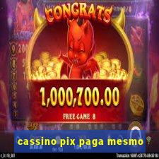 cassino pix paga mesmo